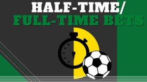 Kèo half time full time – mẹo cơ bản nhất giúp anh em chơi là thắng