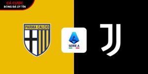 Soi kèo Parma vs Juventus, 2h45 ngày 02/02 – Vòng 23 Serie A