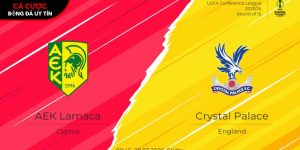 Soi kèo Larnaca vs Crystal Palace, 0h45 ngày 20/3 – Cúp C3